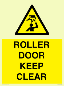 ROLLER DOOR KEEP CLEAR